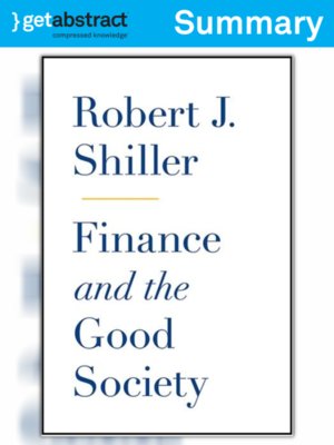 cover image of Finance and the Good Society (Summary)